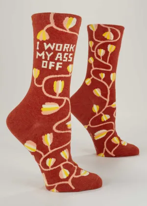 Work My Ass Off Women's Socks